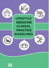 LIFESTYLE MEDICINE CLINICAL PRACTICE GUIDELINES