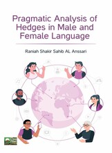 Pragmatic Analysis of Hedges in Male and Female Language